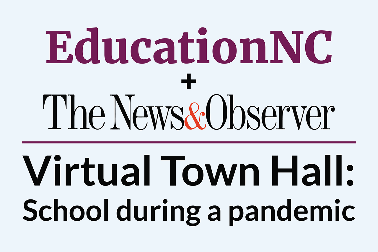 Virtual town hall: School during a pandemic - EdNC